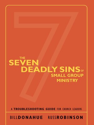 cover image of The Seven Deadly Sins of Small Group Ministry